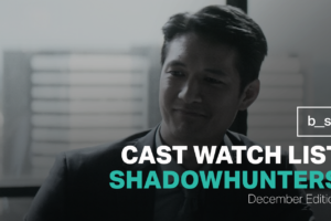 Shadowhunters Cast Watch List (December)